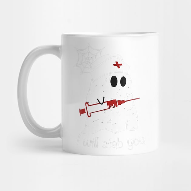 I Will Stab You Ghost Nurse Tshirt - Funny Halloween by jrgenbode